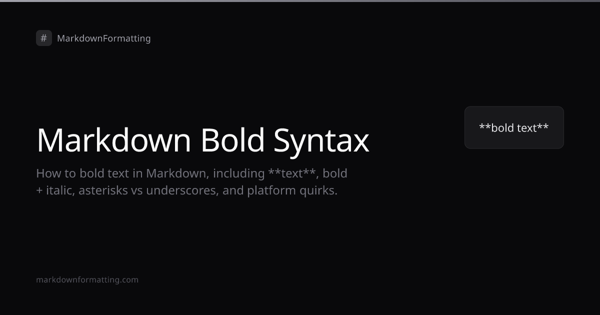 Markdown Bold Syntax - Complete Guide